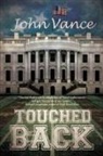 John Vance - Touched Back