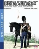 Aleksandr Vasilevich Viskovatov - Uniforms of Russian Army during the years 1825-1855. Vol. 2