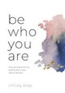 Christy Boys - Be Who You Are