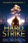 Eric Thomson, Eric Thomson - Hard Strike