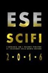 Circolo Culturale Esescifi - Esescifi 2016