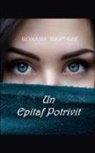 Roxana Nastase, Roxana Nastase - Un epitaf potrivit