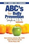 M. Johnson, R. McGrath, B. Meyer - ABC's for Bully Prevention