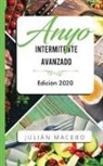 Julián Mancebo, Julián Mancebo - Ayuno intermitente avanzado - Edición 2020
