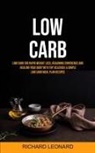 Richard Leonard, Leonard Richard - Low Carb