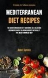 Avent Lavoie, Avent Lavoie - Mediterranean Diet Recipes