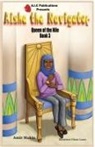 Amir Makin - Aisha the Navigator Queen of the Nile
