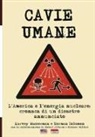 AA. vv. - Cavie Umane