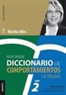 Martha Alles - Diccionario de Comportamientos. La Trilogía. VOL 2