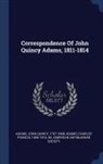 American Antiquarian Society, Charles Francis Adams, John Quincy Adams - Correspondence of John Quincy Adams, 1811-1814