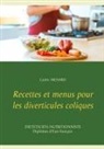 Cédric Menard - Recettes et menus pour les diverticules coliques