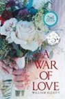William Elliott - A War of Love