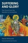 Patrick Whitworth - Suffering and Glory
