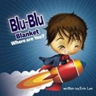 Erin Lee - Blu-Blu Blanket Where are You