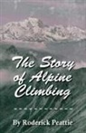 Francis Gribble - The Story of Alpine Climbing
