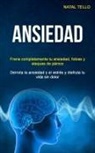 Natal Tello, Natal Tello - Ansiedad