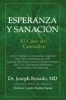 Joseph Rosado M. D. - Esperanza y Sanación