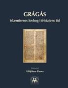 Vilhjálmur Finsen, Heimskringla Reprint - Grágás