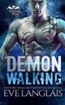 Eve Langlais, Langlais Eve - Demon Walking