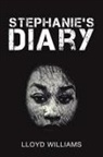 Lloyd Williams - Stephanie's Diary