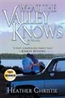 Heather Christie - What the Valley Knows