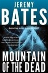 Jeremy Bates, Bates Jeremy - Mountain of the Dead