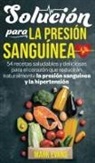 Mark Evans - Solución Para La Presión Sanguínea