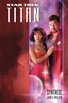 James Swallow - Star Trek - Titan 6
