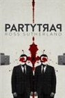 Ross Sutherland - Party Trap