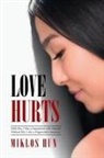 Miklos Hun - Love Hurts