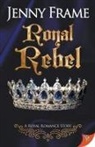 Jenny Frame - ROYAL REBEL