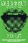 Doug Gay - God be in My Mouth