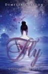Demelza Carlton - Fly