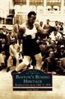 Kevin Smith - Boston's Boxing Heritage