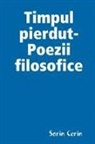 Sorin Cerin - Timpul Pierdut-Poezii Filosofice