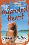 Jennifer Fulton - A Guarded Heart