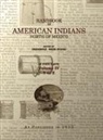 Frederick Webb Hodge - Handbook of American Indians Volume 4