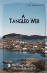 Mike Martin - A Tangled Web