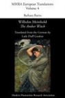 Barbara Burns - Wilhelm Meinhold, 'The Amber Witch'. Translated by Lady Duff Gordon