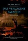 Oliver Fehn - Das verlogene Paradies