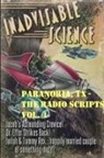 George Jones - Paranoria, TX - The Radio Scripts Vol. 4