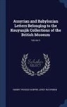 Robert Francis Harper, Leroy Waterman - Assyrian and Babylonian Letters Belonging to the Kouyunjik Collections of the British Museum; Volume 9
