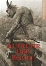 Anatole France - Aufruhr der Engel