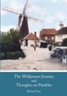 Richard Pratt - The Wilderness Journey and Thoughts on Parables