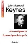 John Maynard Keynes - Les conséquences économiques de la paix