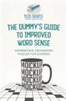 Puzzle Therapist - The Dummy's Guide to Improved Word Sense | Intermediate Crossword Puzzles for Dummies