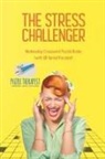 Puzzle Therapist - The Stress Challenger | Wednesday Crossword Puzzle Books (with 50 Varied Puzzles!)