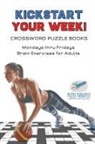 Puzzle Therapist - Kickstart Your Week! | Crossword Puzzle Books | Mondays thru Fridays Brain Exercises for Adults