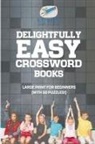 Puzzle Therapist - Delightfully Easy Crossword Books | Large Print for Beginners (with 50 puzzles!)