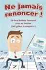 Puzzle Therapist - Ne jamais renoncer ! Le livre Sudoku Samouraï pour les adultes (240 grilles à conquérir !)